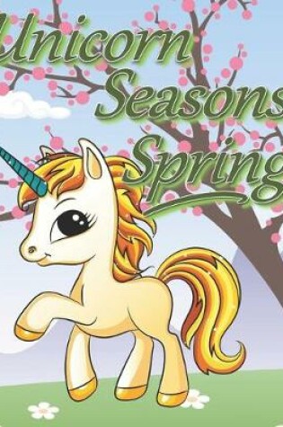 Cover of Unicorn Seasons