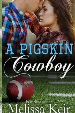 Cover of A Pigskin Cowboy