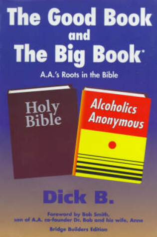 Cover of The Good Book and the Big Book