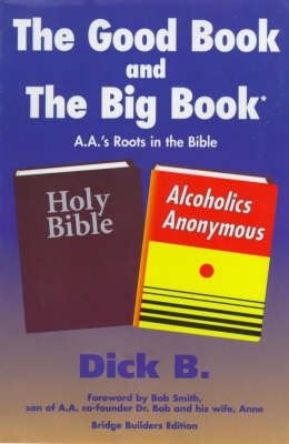 Book cover for The Good Book and the Big Book