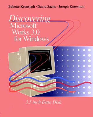 Book cover for Discovering Microsoft WORKS for Windows 3.0