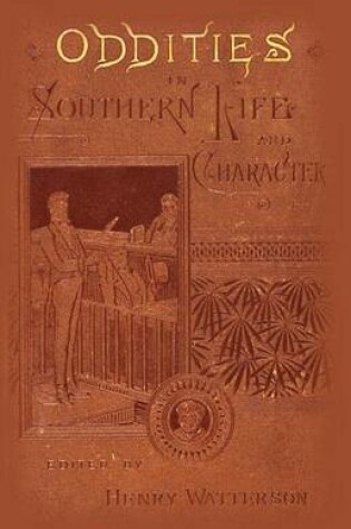 Cover of Oddities in Southern Life and Character