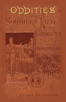 Book cover for Oddities in Southern Life and Character