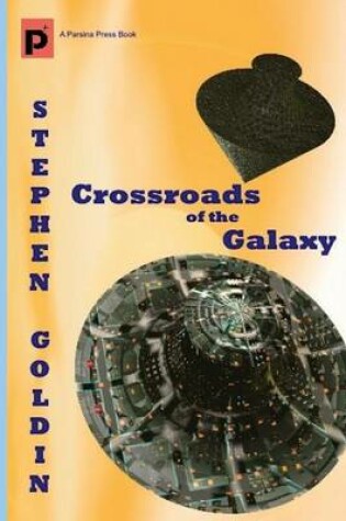 Cover of Crossroads of the Galaxy (Large Print Edition)