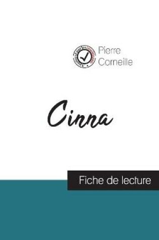 Cover of Cinna de Corneille (fiche de lecture et analyse complète de l'oeuvre)