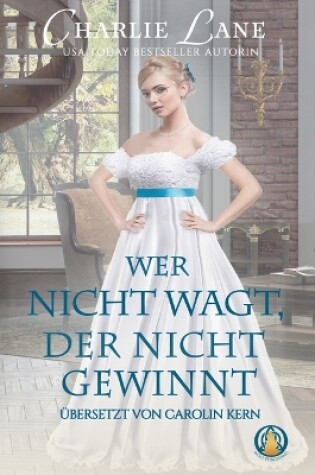 Cover of Wer nicht wagt, der nicht gewinnt