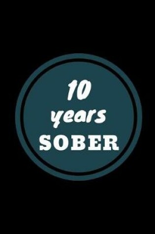 Cover of 10 Years Sober