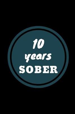 Book cover for 10 Years Sober