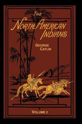 Cover of The North American Indians Volume 2 of 2