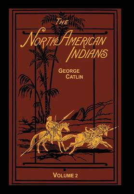 Book cover for The North American Indians Volume 2 of 2