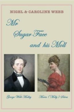 Cover of Mr Sugar Face and his Moll