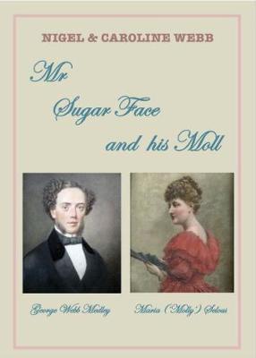 Book cover for Mr Sugar Face and his Moll