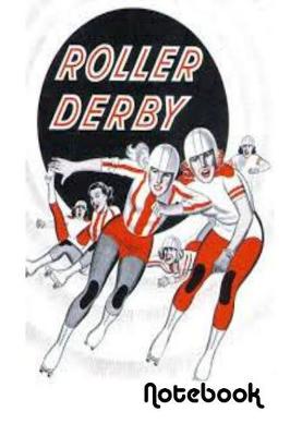 Book cover for Roller Derby Notebook