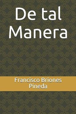 Book cover for De tal Manera