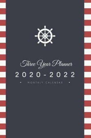 Cover of Three Year Planner Monthly Calendar 2020-2022