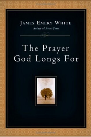 Cover of The Prayer God Longs for