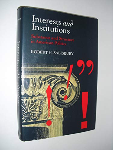 Cover of Interests and Institutions