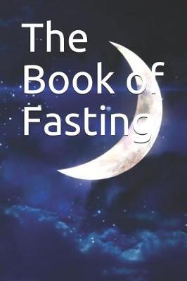 Book cover for The Book of Fasting