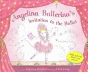 Book cover for Angelina Ballerina's Invitation to the Ballet