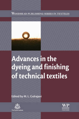 Book cover for Advances in the Dyeing and Finishing of Technical Textiles