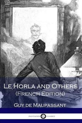 Book cover for Le Horla and Others