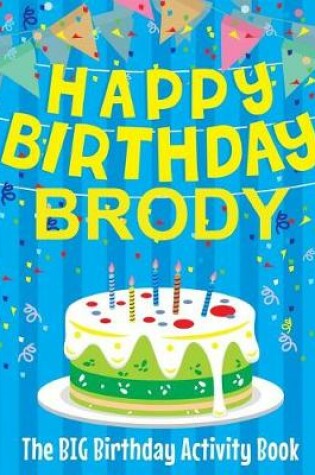 Cover of Happy Birthday Brody