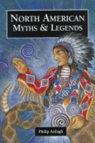 Cover of North American Myths & Legends