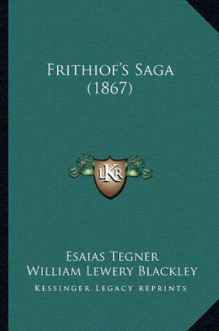 Cover of Frithiof's Saga (1867) Frithiof's Saga (1867)