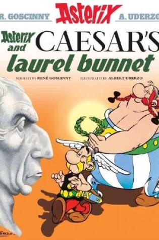 Cover of Asterix and Caesar's Laurel Bunnet