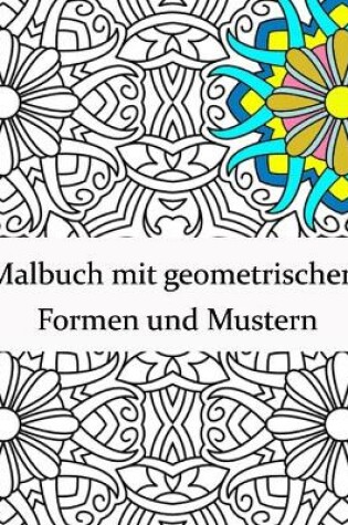 Cover of Malbuch mit geometrischen Formen und Mustern