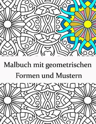 Book cover for Malbuch mit geometrischen Formen und Mustern