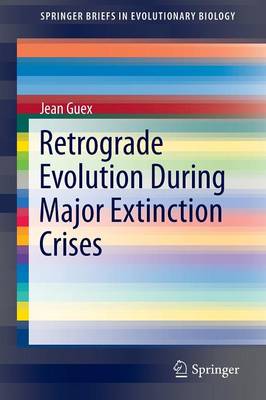 Book cover for Retrograde Evolution During Major Extinction Crises