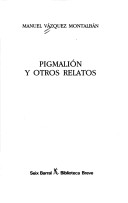 Book cover for Pigmalion y Otros Relatos