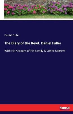 Book cover for The Diary of the Revd. Daniel Fuller