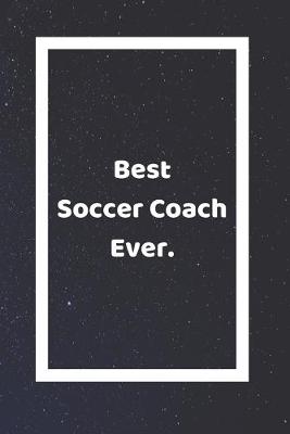 Book cover for Best Soccer Coach Ever