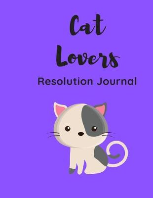 Book cover for Cat Lovers Resolution Journal