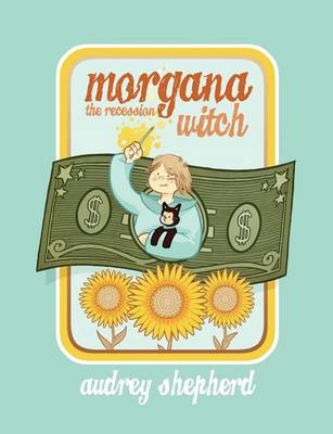 Book cover for Morgana the Recession Witch