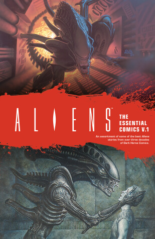 Book cover for Aliens: The Essential Comics Volume 1