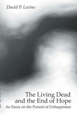 Cover of The Living Dead and the End of Hope