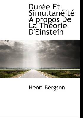 Book cover for Duree Et Simultaneite a Propos de La Theorie D'Einstein