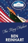 Book cover for The King Maker