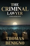 Book cover for The Criminal Lawyer (Mass Market Paperback)