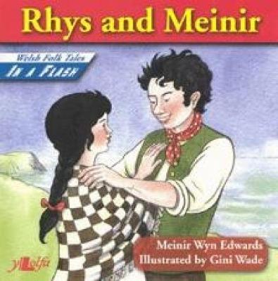 Book cover for Welsh Folk Tales in a Flash: Rhys and Meinir