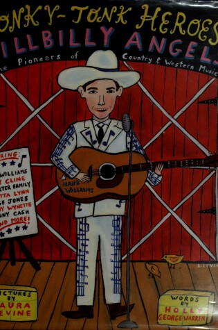 Cover of Honky-tonk Heroes and Hillbilly Angels