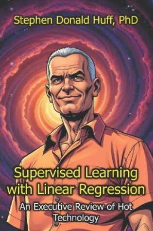 Cover of Supervised Learning with Linear Regression