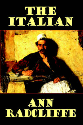 Book cover for The Italian, or the Confessional of the Black Penitents
