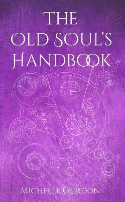 Book cover for The Old Soul's Handbook