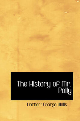 Cover of The History of Mr. Polly
