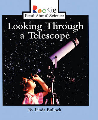 Cover of Looking Through a Telescope