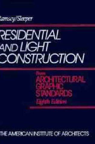 Cover of Residential and Light Construction from Architectural Graphic Standards